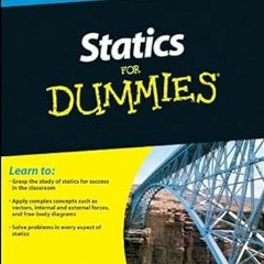 ! Statics For Dummies BY: James H. Allen III PE PhD (Author) !Literary work%