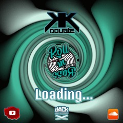 DOUBLE K - Roll in Bass - Loading SERIES - 06/055