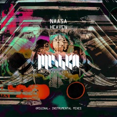 NAASA - Heaven (Original Mix) [La Mishka]