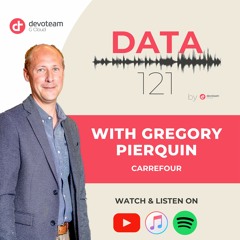 Gregory Pierquin - IT Director Data at Carrefour Belgium
