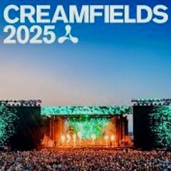 Creamfields ready 2025🎧🎵