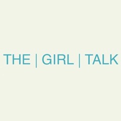 The Girl Talk - Talk About Me