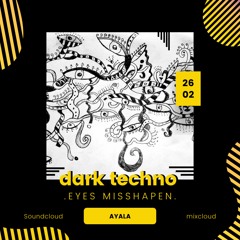 EYES MSSHAPEN- dark techno set mix(Charlotte de WItte, Debora de Luca, Amelie lens, Monika Kruse)