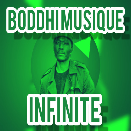 Stream infinite by BoddhiMusique | Listen online for free on SoundCloud