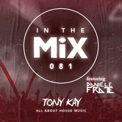 In The Mix 081 featuring Daniele Frate