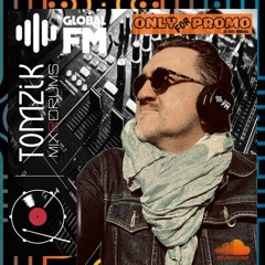 TOMZIK  (M&D) / Afro Jazz & Souful Session / GLOBAL-FM