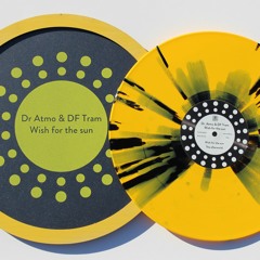 DR ATMO AND DF TRAM  'WISH FOR THE SUN' MIX
