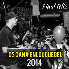MC BOKINHA - OS CANA ENLOUQUECEU / DJ LUAN DO FINAL FELIZ - 2014