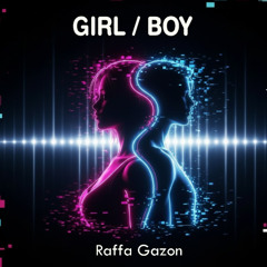 Girl / Boy