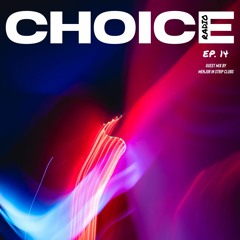 Choice Radio Episode 14 ft. Menjor In Strip Clubs