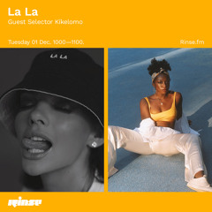 La La Guest Selector: Kikelomo - 01 December 2020