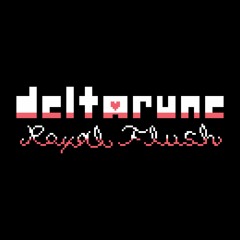 Deltarune: Royal Flush - Regal Range