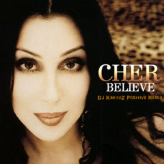 Cher - Believe (KaktuZ Extended RemiX)