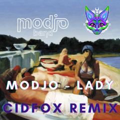 Modjo Lady (Cidfox Remix) -1 on SC