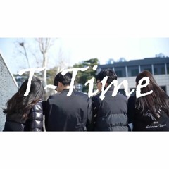 [2023-1 홍보싸이퍼] T-TIME (Prod. by WADIFF)