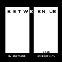 Between Us