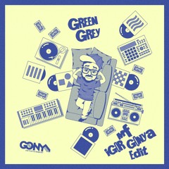 PREMIERE: Green Grey - MF (Igor Gonya Edit) [Gonya Entertainment]