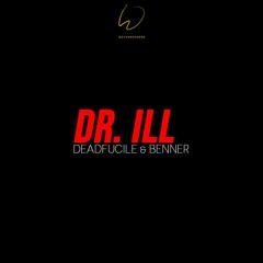 LUCY - DR. ILL (feat Benner)
