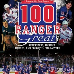 [Get] [EPUB KINDLE PDF EBOOK] 100 Ranger Greats: Superstars, Unsung Heroes and Colorful Characters b