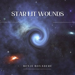 Starlit Wounds - prod Mathew May