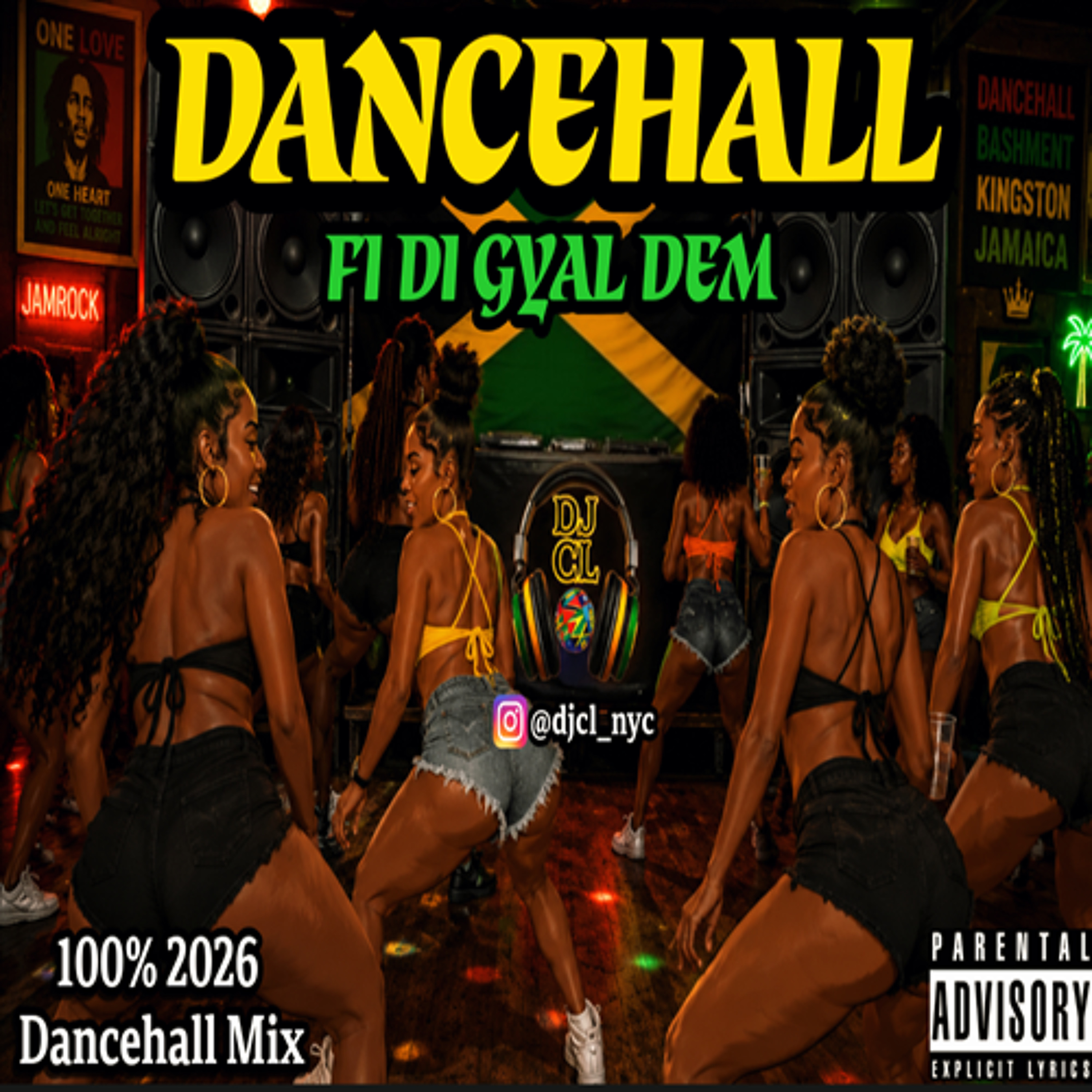 DJ CL DANCEHALL FI DI GYAL DEM MIX episode artwork