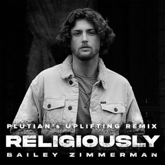 Religiously (Plutian's Uplifting Remix)