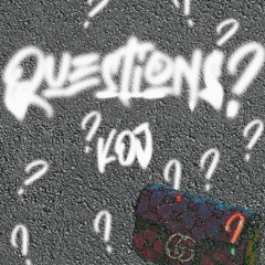 Questions?!