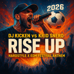 Dj Kicken vs Krid Snero RISEUP