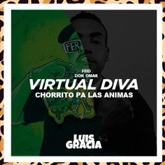 🔥💚💚Don Omar x Feid - Diva Virtual x Chorrito pa las animas(LuisGracia)(Trans 113 - 100 BPM)copyright