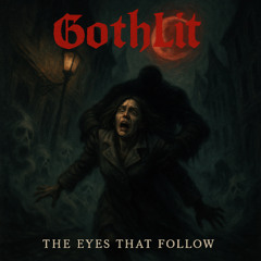 The Eyes That Follow