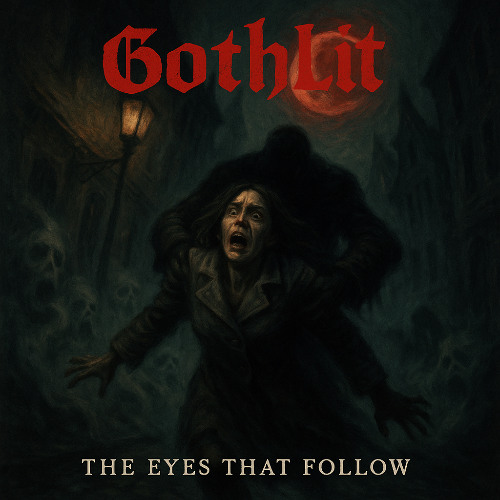 The Eyes That Follow