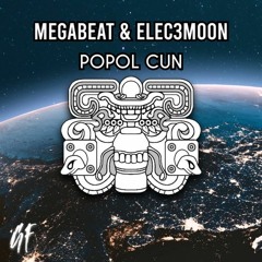 MegaBeat X Elec3moon - Popol Cun