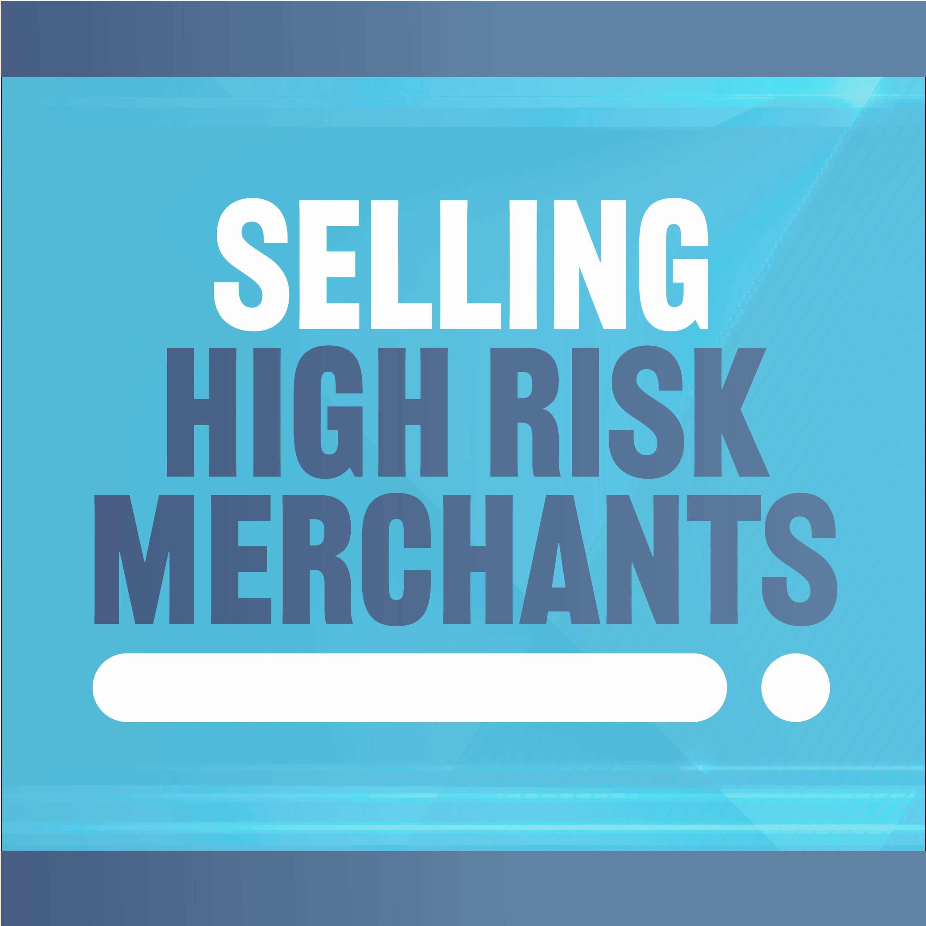 Choosing a High Risk Processor - Understanding the Complexity of High Risk