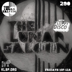 Episode 290 - The Lunar Saloon - KLBP FM
