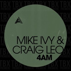 Premiere: Mike Ivy & Craig Leo - 4AM [Adesso Music]