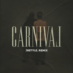 Kanye West, TY Dolla $ign - Carnival (Justyle Remix)