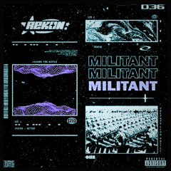 MILITANT REMIX
