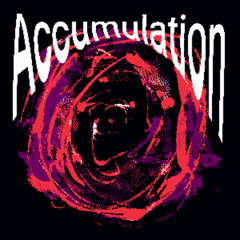 X18B - Accumulation Mix B (Updated Mix)