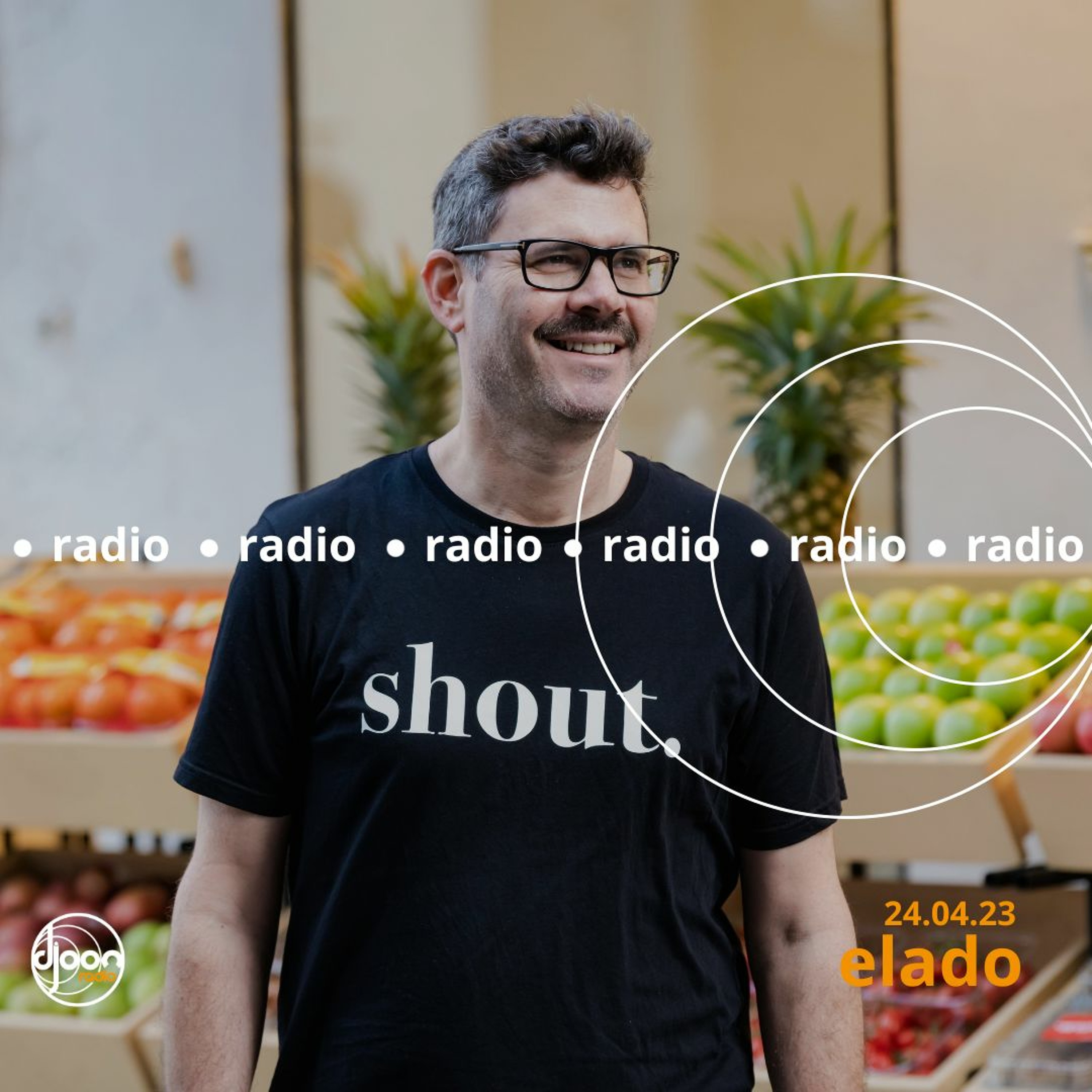 Elado for Djoon Radio 24.04.23 episode artwork