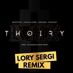 Achille Lauro - Thoiry (LORY SERGI BOOTLEG) *FREE DOWNLOAD