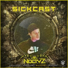 [SickCast] Sick Events pres. NOCTYZ