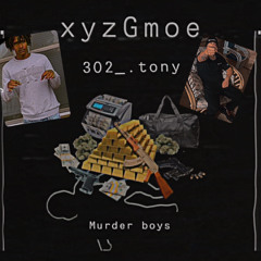 xyzGmoe feat 302_.tony murder boys
