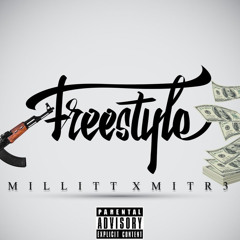 FreeStyle- MILLITT ft MITR3