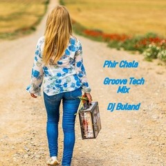 Phir Chala - Groove Tech Mix Dj Buland