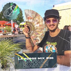 La Forge Podcast 036 - Nathan Zahef