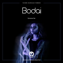 BODAI - Progressive House Argentina - Exclusive Set