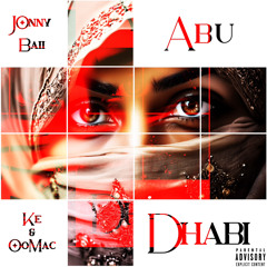 ABU DHABI (feat. KE & OoMac) [prod. naim09!]