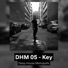 DHM 05 - Key