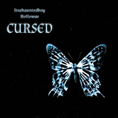 Cursed Ft. Hollowae