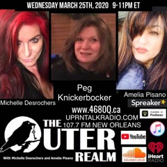 The Outer Realm Tonight’s special guest Peg Knickerbocker from the Knickerbocker hotel in PA,